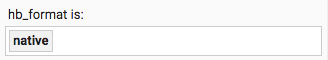 Set 'hb_format' to 'native'